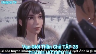Vạn Giới Thần Chủ TẬP 28-THÁNH NỮ ĐIỆN HẠ