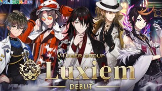 【Luxiem】一周年了，看看出道时定的目标有没有完成吧