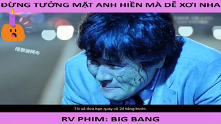 Vì một bãi nước tè mà mất luôn cả tính mạng - Big Bang - Part 1#reviewphim#phimhay