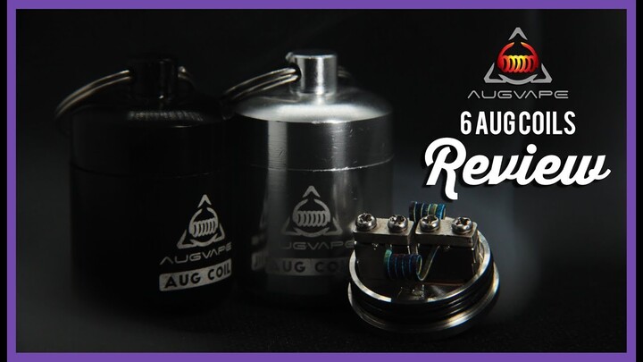 Augvape | All 6 Aug Coil Review