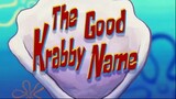 Spongebob Squarepants S8E42 The Good Krabby Name Dub Indonesia