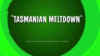 tasmanian meltdown