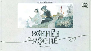 [Vietsub] Kịch Truyền Thanh Đam Mỹ《Sơn Hữu Mộc Hề》 || Mùa 1 ★ Giới thiệu: Cùng người thề nguyện