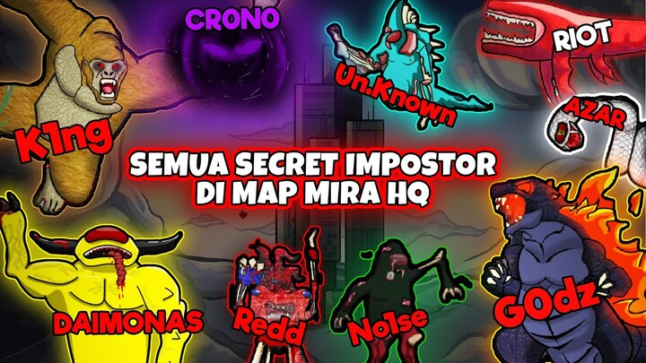 K1NG & G0DZ PENGUASA MIRA HQ DAN SEMUA SECRET IMPOSTOR MIRA HQ! | Among Us [Indonesia]