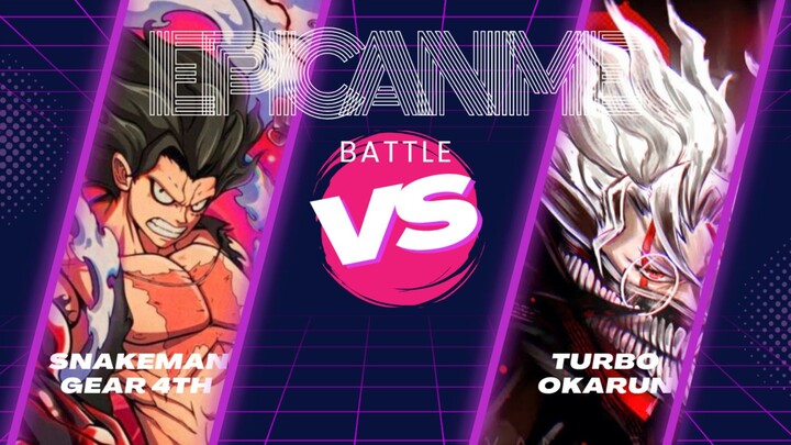 Gear 4th Snakeman VS Turbo Okarun!