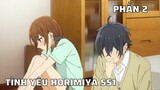 Tóm Tắt Anime Hay - Hori Và Miya ss1 - Phần 2 - Review Anime