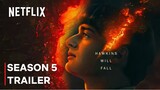 Stranger Things Season 5 Trailer | Netflix