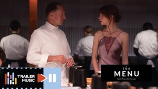 THE MENU | Trailer Music