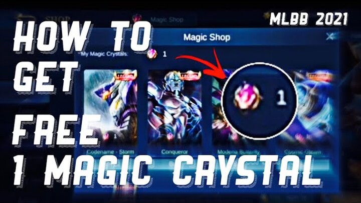 FREE MAGIC CRYSTAL ON MOBILE LEGENDS 2021 🔸 (TUTORIAL)