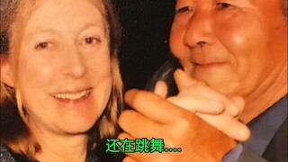 中英夫妻快七十岁了还跳舞! 谢谢儿子导演+剪辑