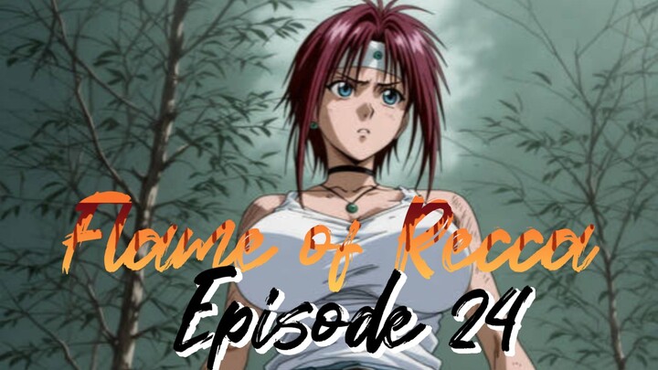 flame of Recca episode 24 subtitle Indonesia