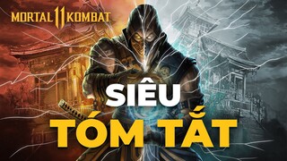 MORTAL KOMBAT 11 | SIÊU TÓM TẮT