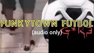 funky town football/soccer video (audio only)