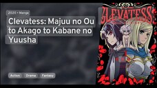 CLEVATESS : Majuu no Ou to Akago to Kabane no Yuusha - Anime Review.