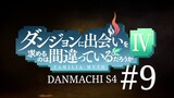 Danmachi season 4 episode 9 sub indo