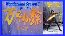 {S5 Eps ~ 155} Wonderland Sub indo