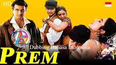 PREM (1995) DUBBING BAHASA INDONEDSIA KUALITAS HD