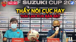 🔴Họp Báo Việt Nam vs Thái Lan: HLV Park Nói Cực Hay Khiến Cả AFF Cup Chấn Động...