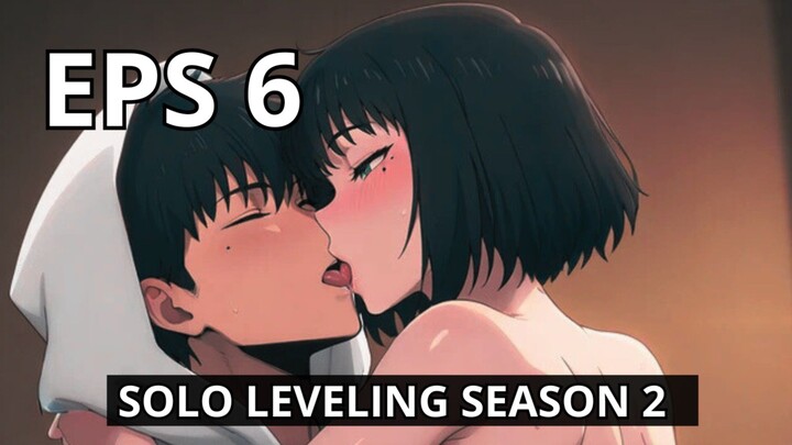 Solo Leveling Season 2 episode 6