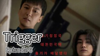 Trigger (2025) | Episode 6 | EngSub