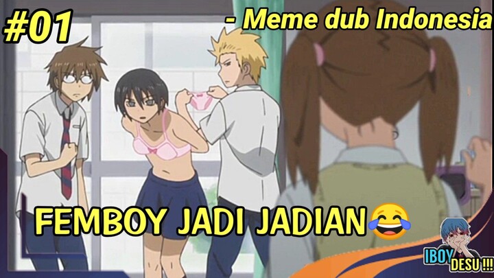 FEMBOY DADAKAN!?? - ANIME DUB INDONESIA