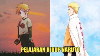 PELAJARAN HIDUP DARI KISAH UZUMAKI NARUTO