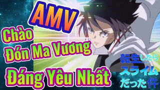 [Slime]AMV | Chào Đón Ma Vương Đáng Yêu Nhất