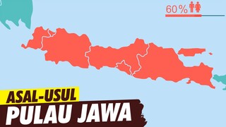 Asal Usul Pulau jawa | Asal Usul