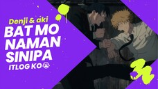 BAT MO NAMAN SINIPA ITLOG KO😭😆😂 |PINOY FUNNY DUB (CHAINSAW MAN)