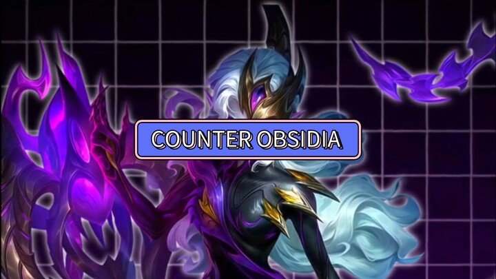 Jangan pick Assasin ini kalo lagi lawan Obsidia#obsidiamlbb #mlbbinfo #counterobsidia