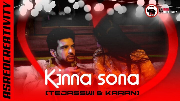 KINNA SONA TEJRAN VM BY ASRED