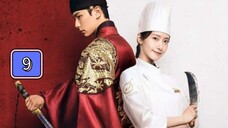 Bon Appetit, Your Majesty Episode 9