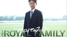THE ROYAL FAMILY EP03 (JAPAN DRAMA) SUB INDO