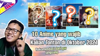 Anime yang wajib kalian tonton di oktober 2021