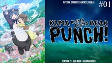 Kuma Kuma Kuma Bear S2 Eps 1 [Sub Indo]