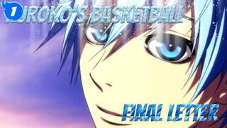 Kuroko's Basketball
Final Letter_1