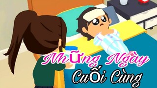 PHIM NGẮN "NHỮNG NGÀY CUỐI CÙNG" PHIÊN BẢN TÌNH CẢM PLAY TOGETHER