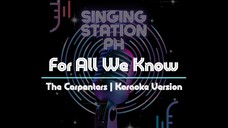 For All We Know by The Carpenters | Karaoke