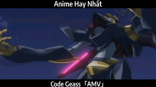 Code Geass「AMV」Hay Nhất