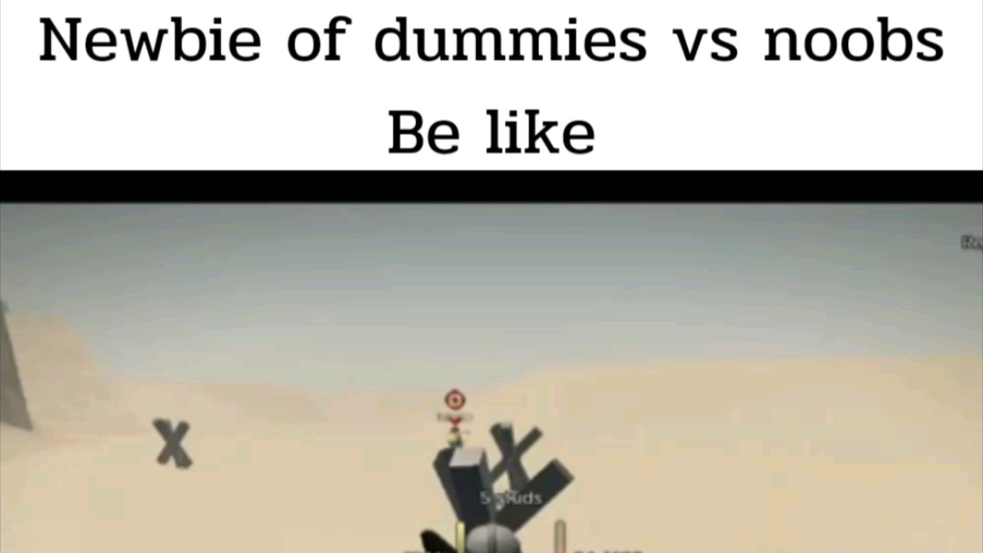 dummies vs noobs is kinda hard : r/bloxymemes