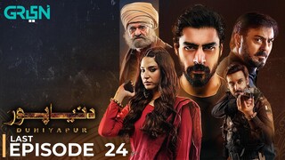 Duniya Pur | Last Episode 24 | Khushhal Khan - Ramsha Khan | Pakistani Drama | Green TV