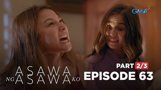 Asawa Ng Asawa Ko: Shaira is an evil guest! (Full Episode 63 - Part 2/3)