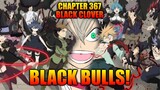 Review Chapter 367 Black Clover - Asta Berbagi Anti Sihir Kepada Semua Black Bulls!