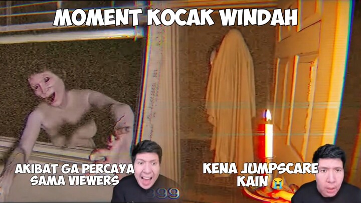 MOMENT KOCAK WINDAH KENA JUMPSCARE 😭