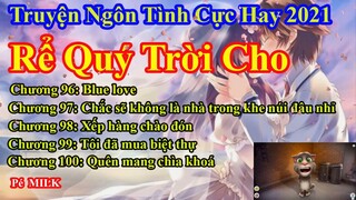 Rể Quý Trời Cho Chương 96 - 100 || Lâm Thanh Diện Hứa Bích Hoài