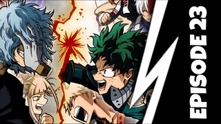 My Hero Academia Season 3 Episode 23 In Hindi Dub