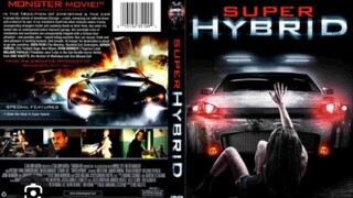 SUPER HYBRID 2011.HOROR_SCI FI
