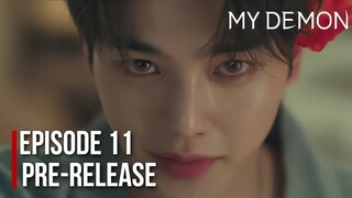 My Demon Pre-Release Episode 11| Guwon Seducing Dohee🥰