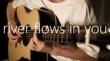 【指弹】River Flows In You