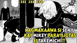 NAGMAKAAWA SI SENJU KAY MIKEY? | 232 233 234 TOKYO REVENGERS CHAPTER REVIEW
